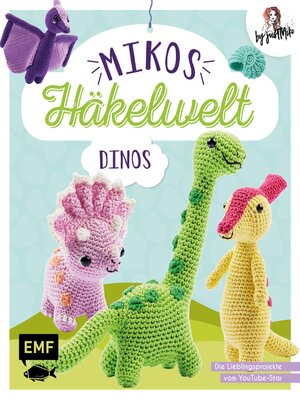 cover image of Mikos Häkelwelt – Dinos